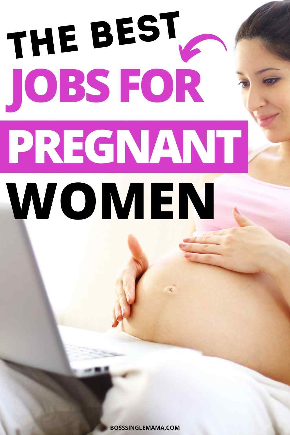 47 Best Jobs for Pregnant Women (Real Ways to Make Money While Pregnant